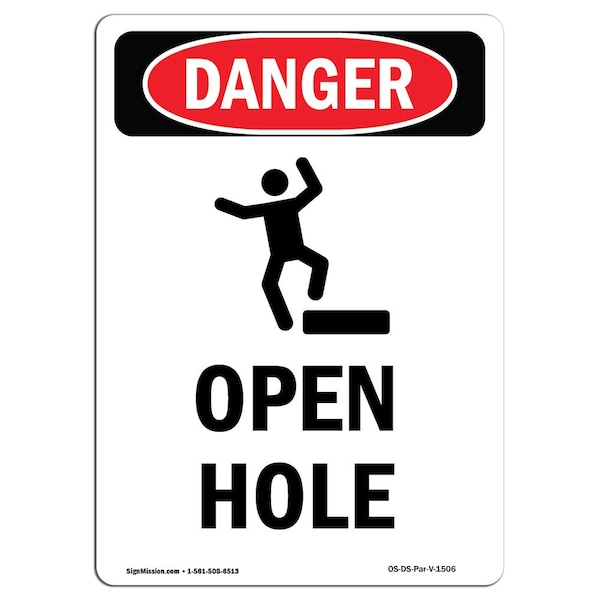 Safety Sign, OSHA Danger, 24" Height, Aluminum, Open Hole, Portrait
